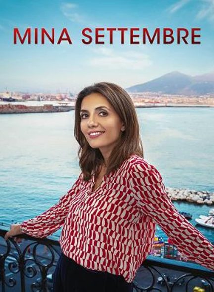دانلود سریال اسرار مینا 2021 Mina Settembre با دوبله فارسی
