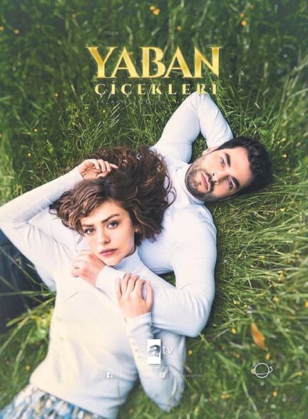 دانلود سریال گل های وحشی Yaban Çiçekleri با زیرنویس فارسی