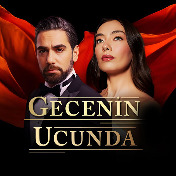 دانلود سریال در دل شب Gecenin Ucunda با دوبله فارسی