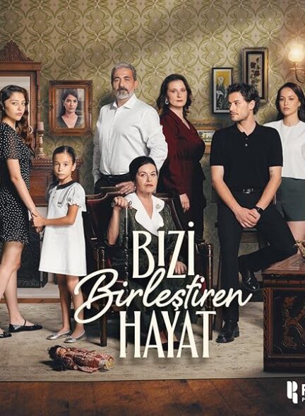 دانلود سریال زندگی متعهد Bizi Birlestiren Hayat با زیرنویس فارسی
